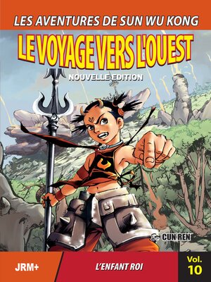cover image of Les Aventures de Sun Wu Kong Volume 10